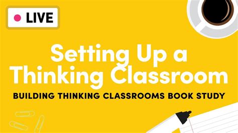 Building Thinking Classrooms Week Youtube