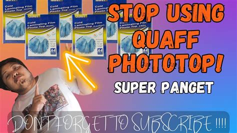 STOP USING QUAFF BRAND PHOTO TOP QUAFF COLD LAMINATING FILM SOBRANG