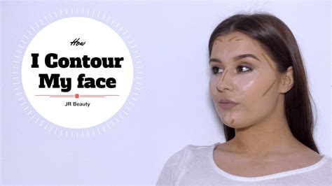 How I Do My Contouring Jr Beauty Youtube