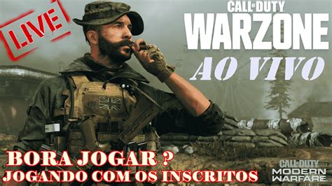 Ao Vivo Live Cod Warzone Jogando Com Os Inscritos Call Of Duty MissÃo