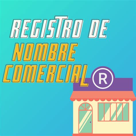 Registro De Nombre Comercial Tecnocible Agencia Digital