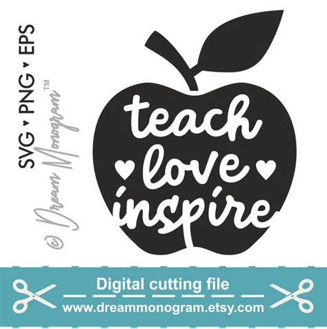 Teach Love Inspire Svg Teacher Svg Teach Teacher Life Svg Etsy