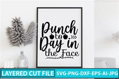 Punch To Day In The Face SVG Cut File Graphic By DesignMedia Creative