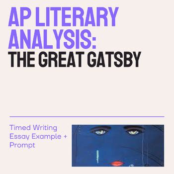 The Great Gatsby AP Literary Analysis Timed Writing Essay Example Prompt