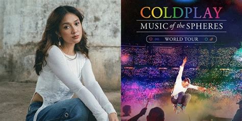 Jadi Pembuka Konser Coldplay Di Jakarta Rahmania Astrini Deg Degan Dan