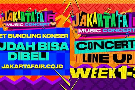 SIMAK Jadwal Konser Musik Di Jakarta Fair 2024 Atau PRJ Kemayoran