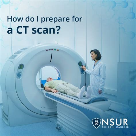 How Do I Prepare For A Ct Scan Nsur Blog