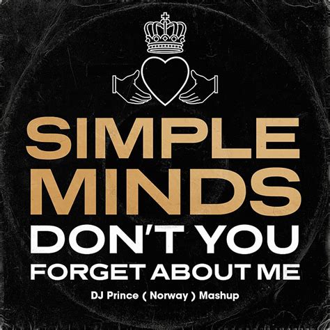 Simple Minds Don T You Forget About Me Dj Prince Remix From