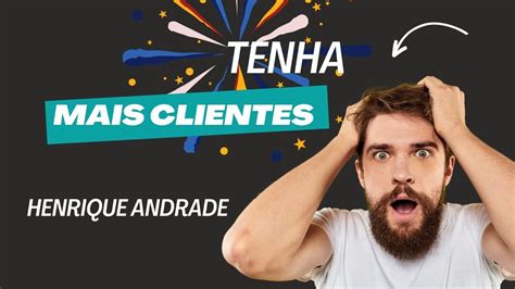 MELHORES ESTRATEGIAS PARA FIDELIZAR CLIENTES Henrique Andrade YouTube