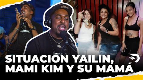 EL PODCAST DEL PUEBLO YAILIN MAMI KIM Y SU MADRE EL DOTOL YouTube