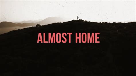 Almost Home - Matt Papa & Matt Boswell Chords - Chordify