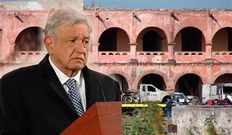 Amlo No Descarta Que Masacre En Posada De Guanajuato Tenga Relaci N Con