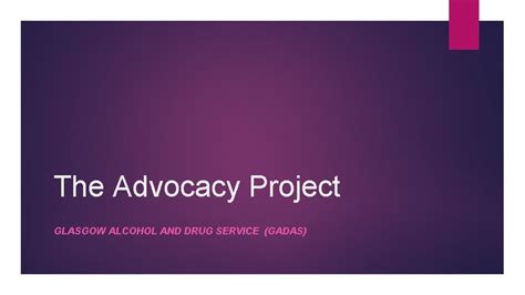 The Advocacy Project Glasgow Alcohol And Drug Service