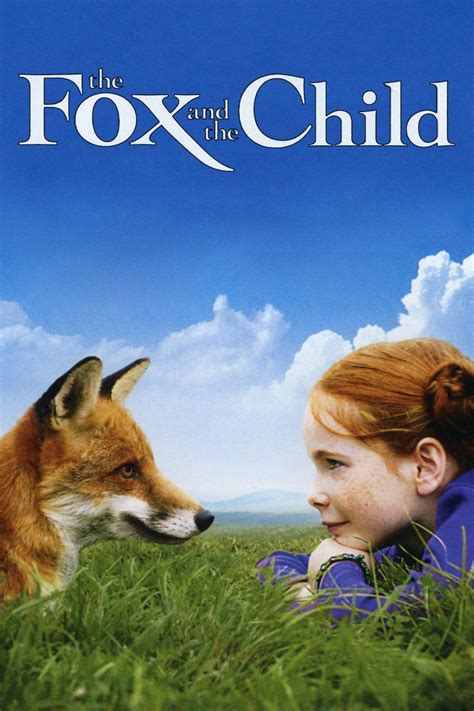 The Fox and the Child - Rotten Tomatoes