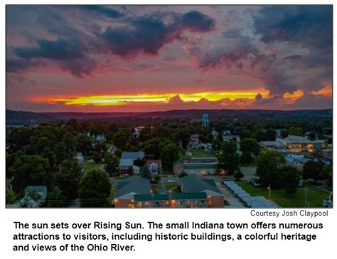 The Sun Sets Over Rising Sun The Small Indiana Town Offers Numerous