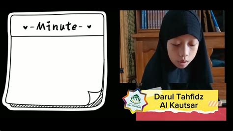 Ujian Tahfidzul Qur An Part 2 Darul Tahfizh Al Kautsar Yatimdhuafa