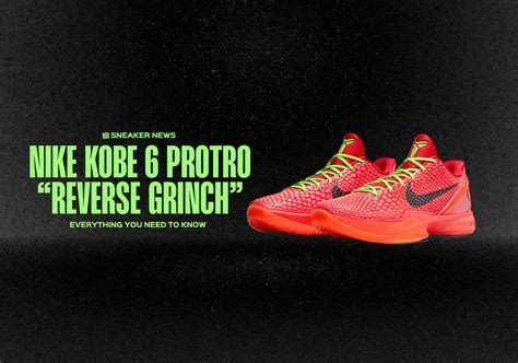 The Kobe Reverse Grinch Where To Buy Guide Sneaker News