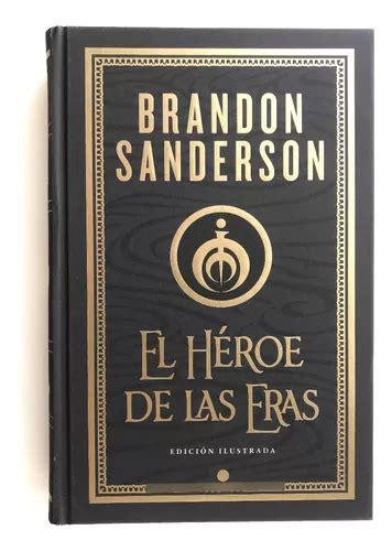 El Héroe De Las Eras Brandon Sanderson Edición Ilustrada Cuotas