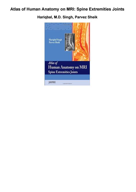 Atlas of human anatomy on mri spine extremities joints pdf by Lavern Savory - Issuu