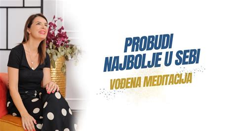Probudi svoj pun potencijal | Vođena meditacija - YouTube