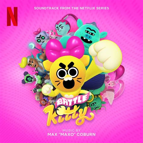 ‎battle Kitty Soundtrack From The Netflix Series By Maxo On Apple Music