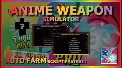 ANIME WEAPON SIMULATOR Script Pastebin 2023 AUTO FARM EQUIP BEST