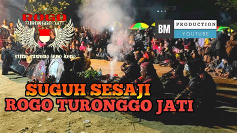 Suguh Sesaji Pambuko ROGO TURONGGO JATI Live JL MULAWARMAN RAWA MAKMUR