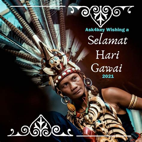 Ask4key is wishing a Selamat Hari Gawai Dayak to all who celebrating it ...