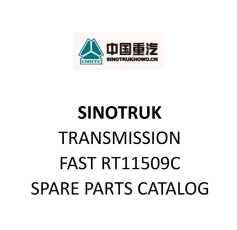 Sinotruk Transmission Fast Rt11509c Spare Parts Catalog Download Pdf