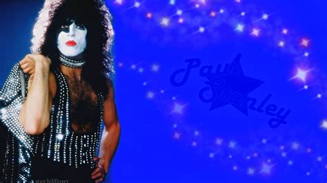 Paul Stanley Kiss Wallpaper Fanpop