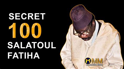 100 Salatoul Fatiha Gouddi Al Jummah Serigne Moustapha Sy