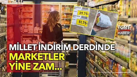 Millet İndirim Beklerken Zincir Marketlerden Zam Mesajı Geldi Ekrem