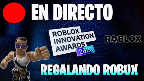 🔴 En Vivo Roblox Innovation Awards 2023 🏆 Jugando Con Suscriptores