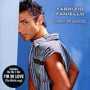 Fabrizio Faniello – When We Danced (2004, CD) - Discogs