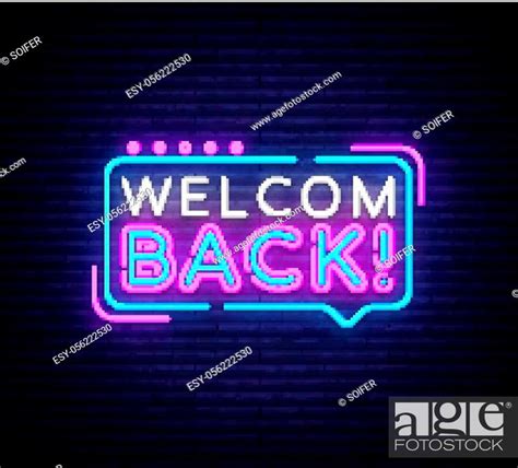 Welcome Back Neon Text Vector Welcome Back Neon Sign Design Template