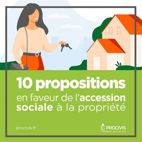 Propositions En Faveur De Laccession Sociale La Propri T Procivis