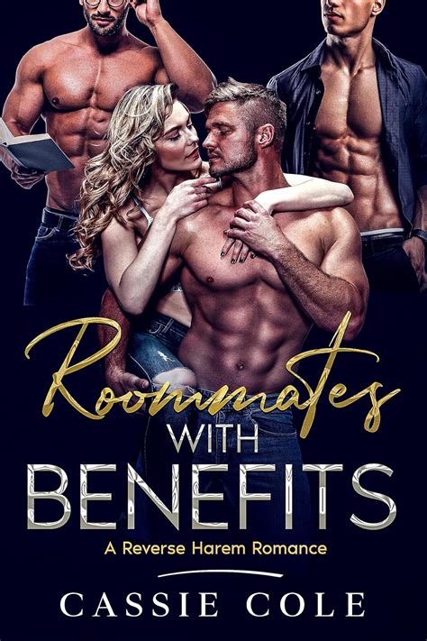 Roommates With Benefits A Reverse Harem Romance Ebook Cole Cassie Kindle Store