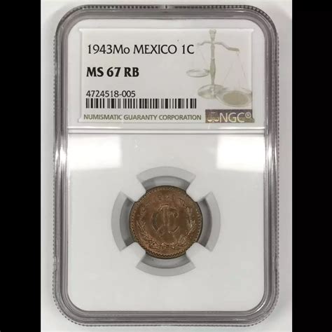 1943 Mo NGC MS 67 RB MEXICO Bronze CENTAVO Old Pueblo Coin