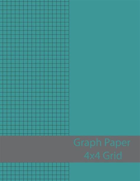 Graph Paper 4x4 Grid: Large Graph Paper 8.5x11, Graph Paper Composition ...