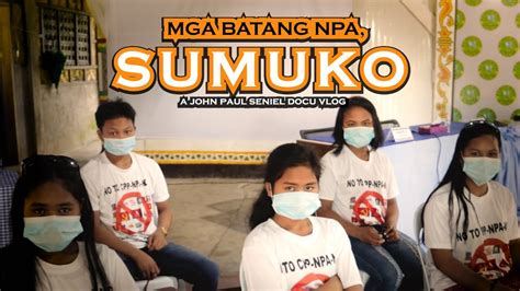 Mga Batang Npa Sumuko Docu Vlog Youtube