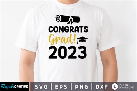 Congrats Grad Svg Graphic By Regulrcrative Creative Fabrica