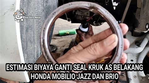 Estimasi Biyaya Ganti Seal Kruk As Belakang Mengatasi Oli Bocor Honda