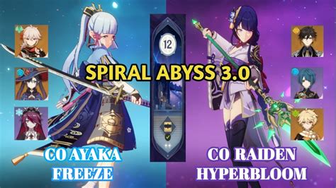 C Ayaka Freeze C Raiden Hyperbloom Spiral Abyss Floor