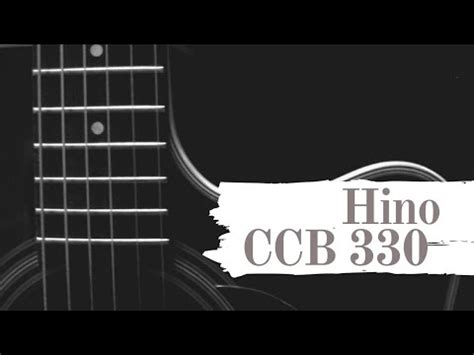 Hino CCB 330 Ao Findar A Jornada YouTube