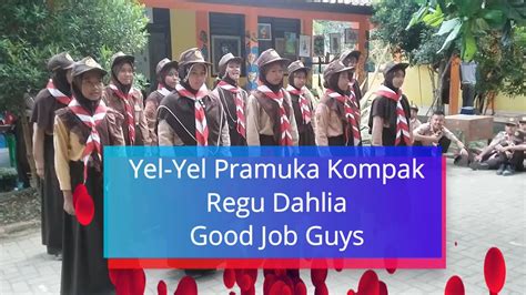 Yel Yel Pramuka Kompak Regu Dahlia SMP Negeri 1 Kaliwiro Wonosobo