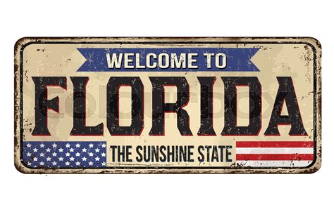 Welcome to Florida vintage rusty metal sign | Stock vector | Colourbox