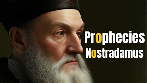 Nostradamus And His Prophecies He Was A Fortune Teller In The Th