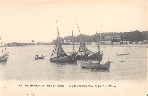 Noirmoutier Plage Des Dames Et Le Fort Saint Pierre En Saint