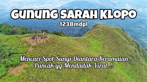 Sisi Lain Pendakian Gunung Sarah Klopo Yang Mendadak Viral Padang