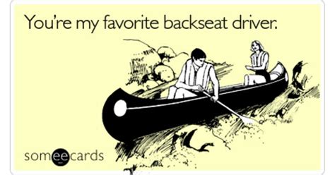 You're my favorite backseat driver | Thinking Of You Ecard